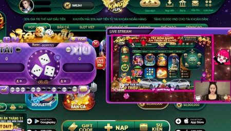 Game Tài Xỉu KingFun Ra Mắt Tính Năng Livestream Siêu Hot